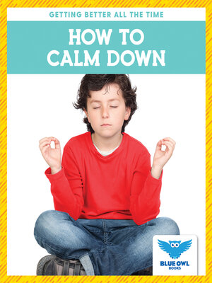 cover image of How to Calm Down